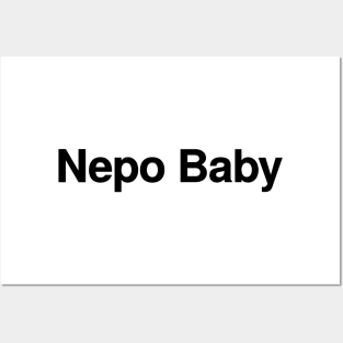 Nepo Baaaaaby Posters and Art